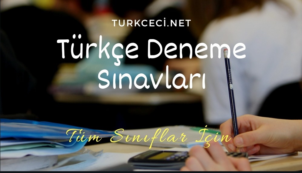 2018-2019 – Türkçe Deneme Sınavları Listesi