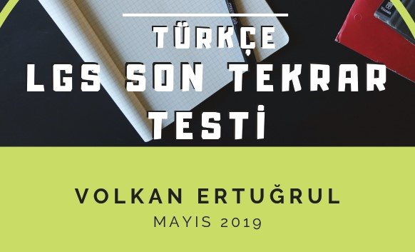 8. Sınıf Türkçe Genel Tekrar Testi