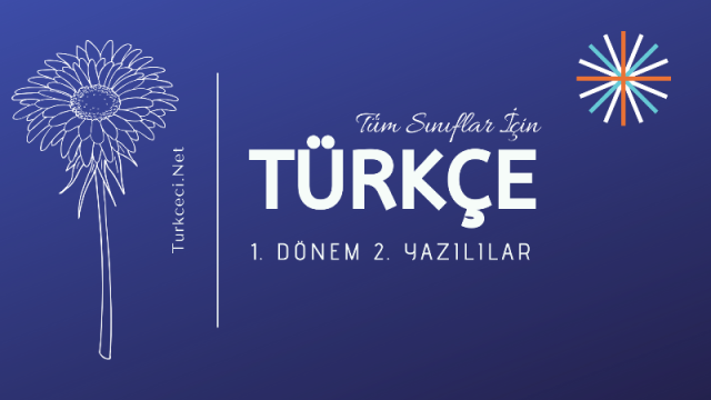 Türkçe 1. Dönem 2. Yazılı Sınavları (2019-2020)